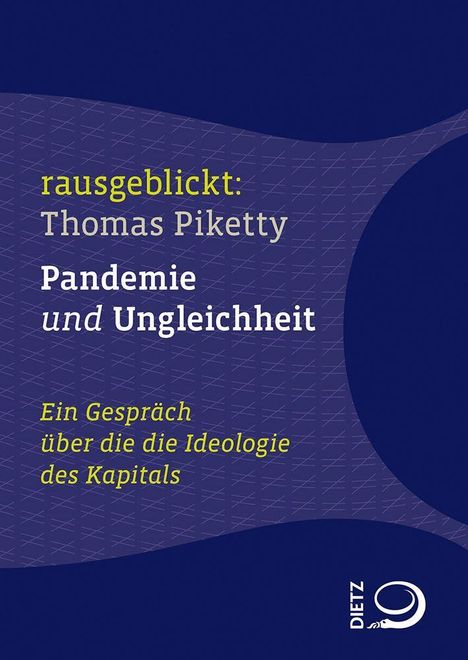 Thomas Piketty: Piketty, T: Pandemie und Ungleichheit, Buch