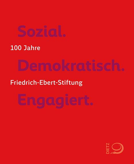 Sozial. Demokratisch. Engagiert., Buch