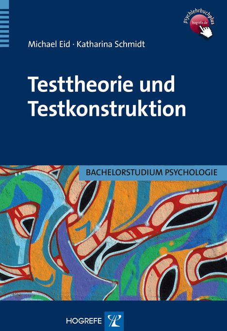 Michael Eid: Testtheorie und Testkonstruktion, Buch