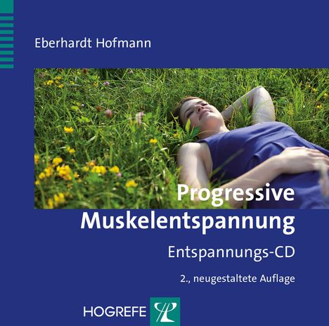 Eberhardt Hofmann: Progressive Muskelentspannung, CD