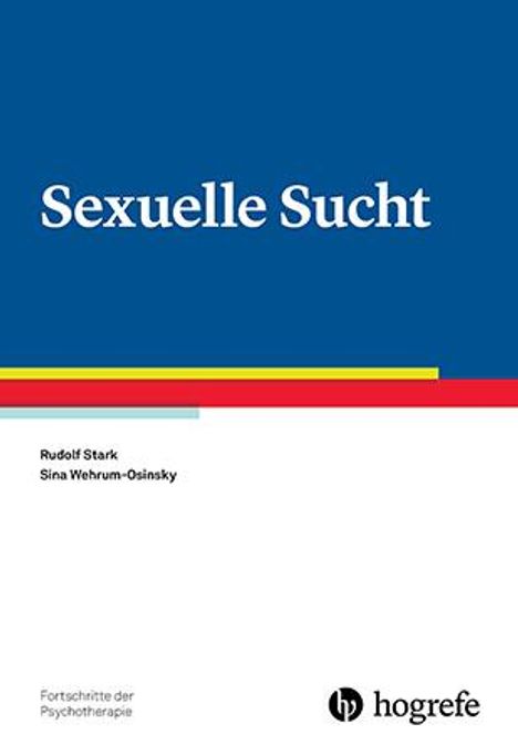 Rudolf Stark: Sexuelle Sucht, Buch