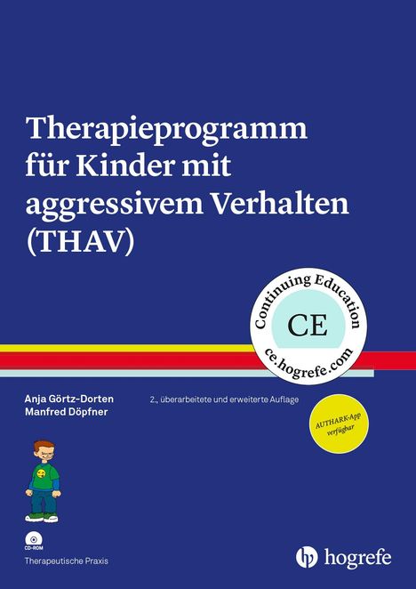 Anja Görtz-Dorten: Therapieprogramm für Kinder mit aggressivem Verhalten (THAV), Buch