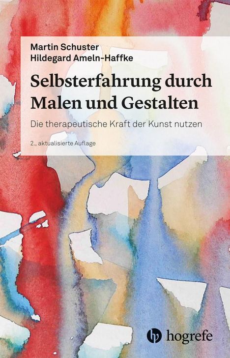 Martin Schuster: Selbsterfahrung durch Malen und Gestalten, Buch