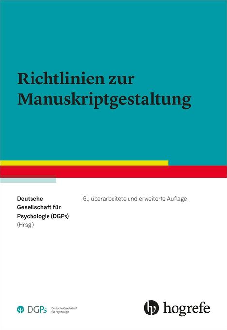 "Richtlinien zur Manuskriptgestaltung" oben zentriert. Unten: "Deutsche Gesellschaft für Psychologie (DGPs) (Hrsg.)". Logos von DGPs und Hogrefe.