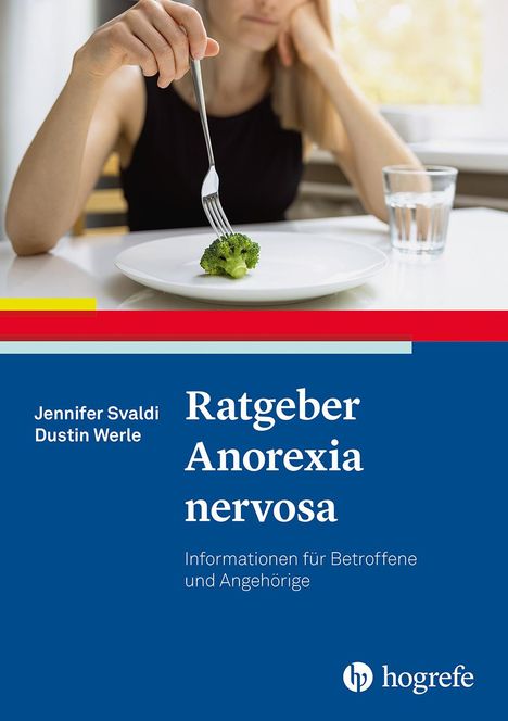 Jennifer Svaldi: Ratgeber Anorexia nervosa, Buch