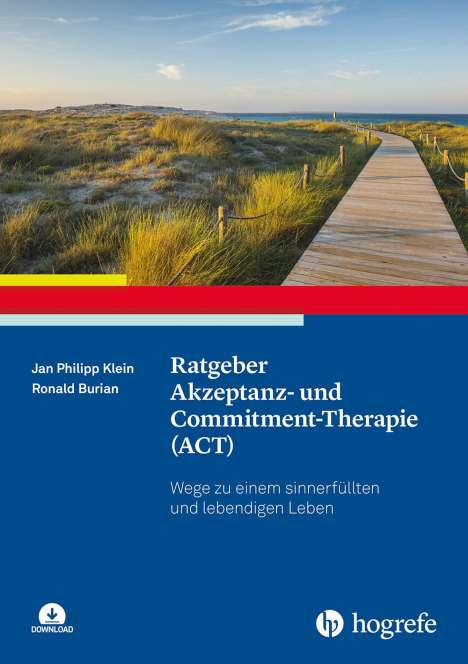 Jan Philipp Klein: Ratgeber Akzeptanz- und Commitment-Therapie (ACT), Buch