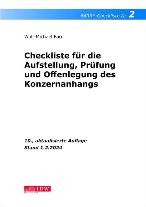 Wolf-Michael Farr: FARR Checkliste 2 für die Aufstellung, Prüfung und Offenlegung des Konzernanhangs, Buch