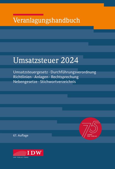 Veranlagungshandbuch Umsatzsteuer 2024, 67. Auflage, Buch