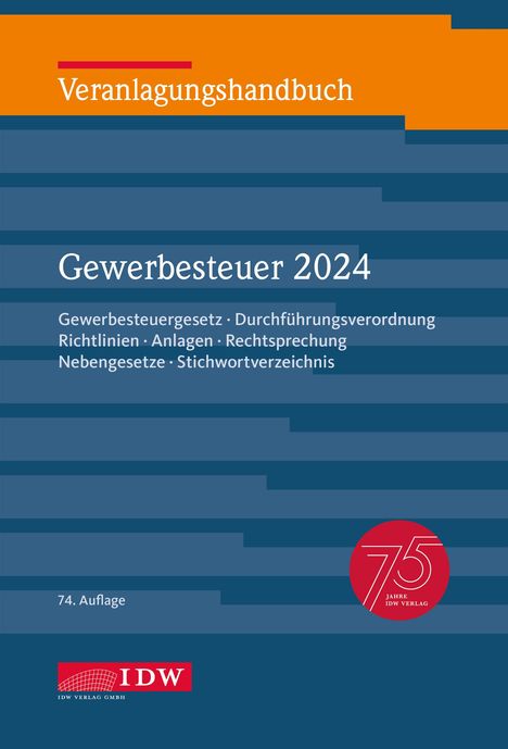 Veranlagungshandbuch Gewerbesteuer 2024, 74. Auflage, Buch