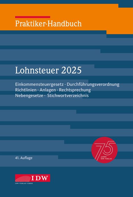 Praktiker-Handbuch Lohnsteuer 2025, Buch