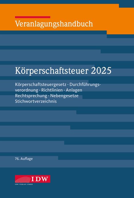 Text: "Veranlagungshandbuch Körperschaftsteuer 2025". Kontrastreiches Design in Blau-Orange mit einem Logo unten.