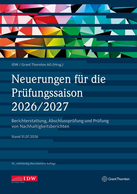 Titel: "Neuerungen für die Prüfungssaison 2026/2027", darunter farbige geometrische Muster, IDW und Grant Thornton Logos.