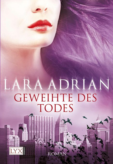 Lara Adrian: Geweihte des Todes, Buch