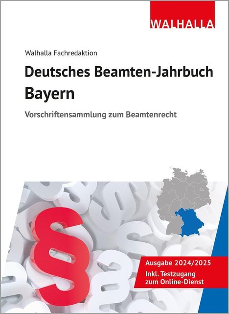 Walhalla Fachredaktion: Deutsches Beamten-Jahrbuch Bayern 2024/2025, Buch