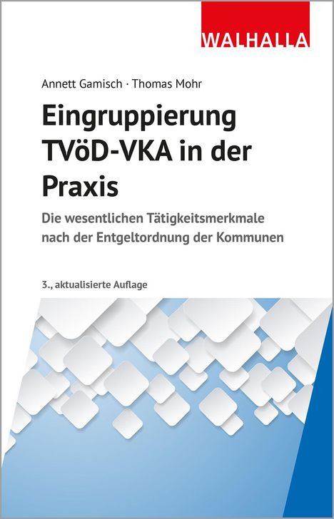 Annett Gamisch: Eingruppierung TVöD-VKA in der Praxis, Buch