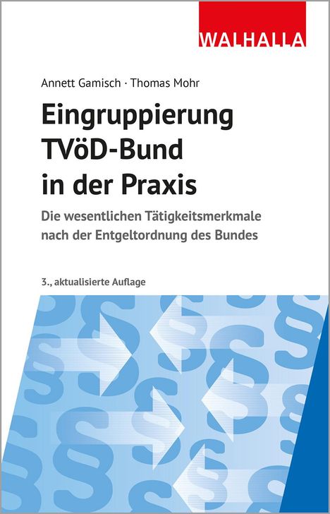 Annett Gamisch: Eingruppierung TVöD-Bund in der Praxis, Buch