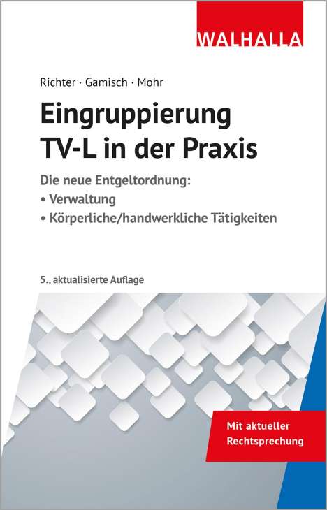 Achim Richter: Richter, A: Eingruppierung TV-L in der Praxis, Buch