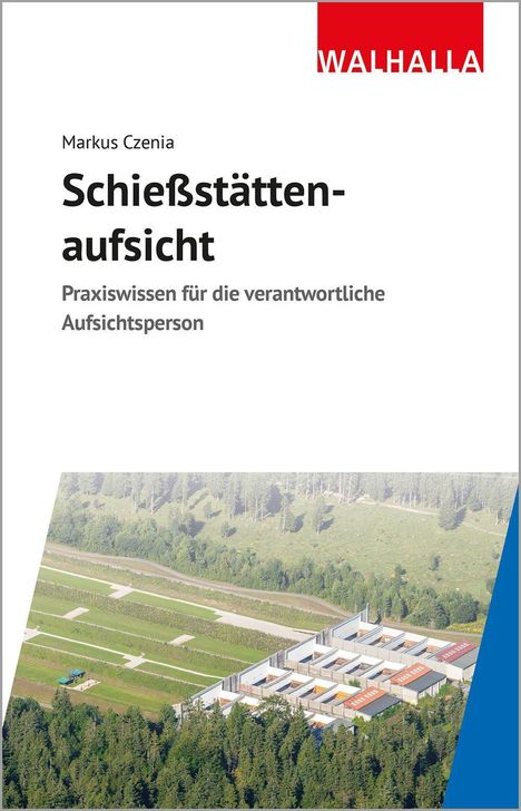 Markus Czenia: Schießstättenaufsicht, Buch