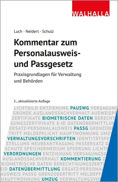 Anika D. Luch: Kommentar zum Personalausweis- und Passgesetz, Buch