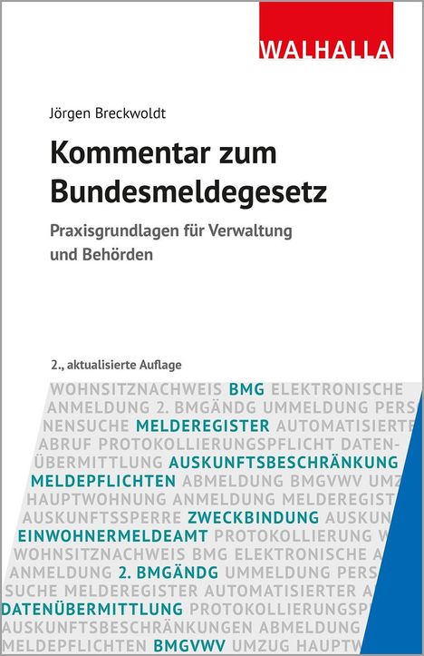 Jörgen Breckwoldt: Kommentar zum Bundesmeldegesetz, Buch