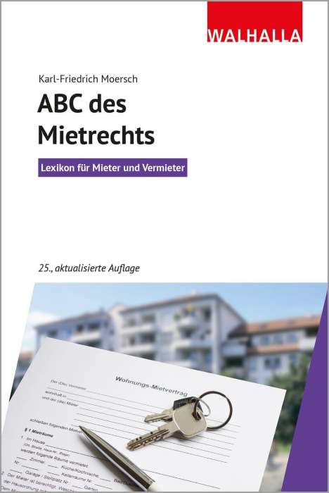 Karl-Friedrich Moersch: Moersch, K: ABC des Mietrechts, Buch