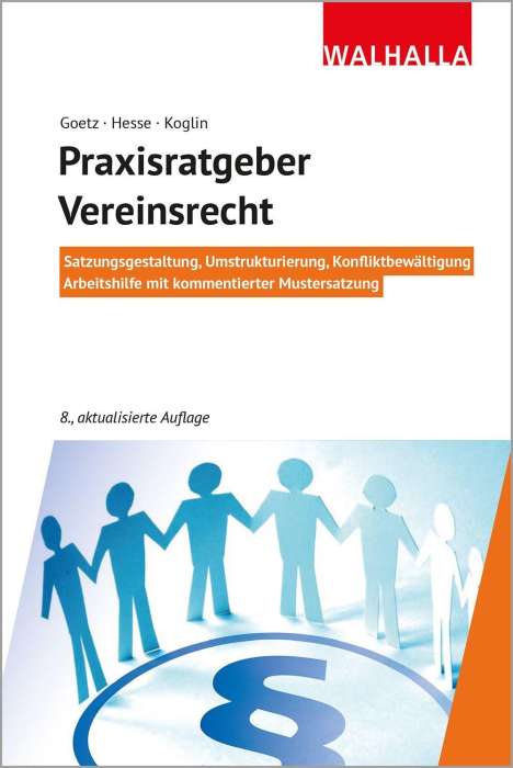 Michael Goetz: Praxisratgeber Vereinsrecht, Buch