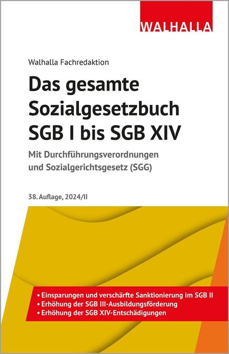 Walhalla Fachredaktion: Das gesamte Sozialgesetzbuch SGB I bis SGB XIV, Buch