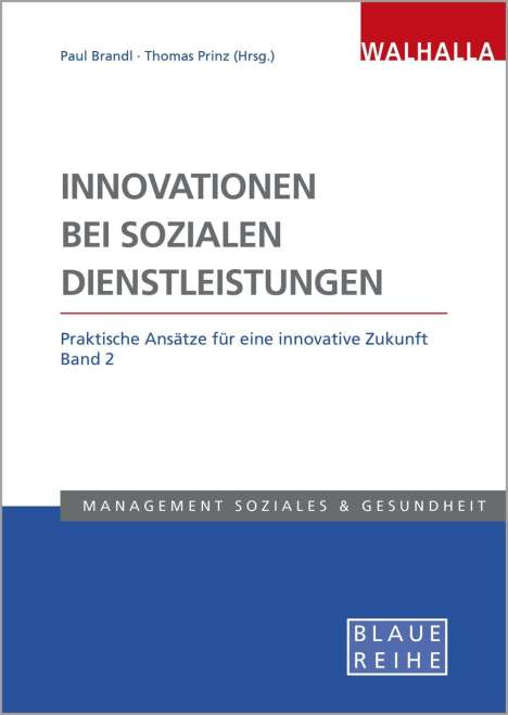 Innovationen bei sozialen Dienstleistungen Band 2, Buch
