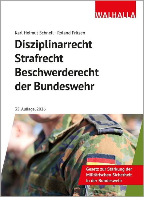 Text: Disziplinarrecht Strafrecht Beschwerderecht der Bundeswehr. Abbildung: Soldat in Tarnuniform mit Deutschlandflagge.