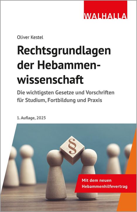 Oliver Kestel: Rechtsgrundlagen der Hebammenwissenschaft, Buch