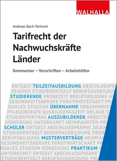 Andreas Bach-Terhorst: Tarifrecht der Nachwuchskräfte Länder, Buch