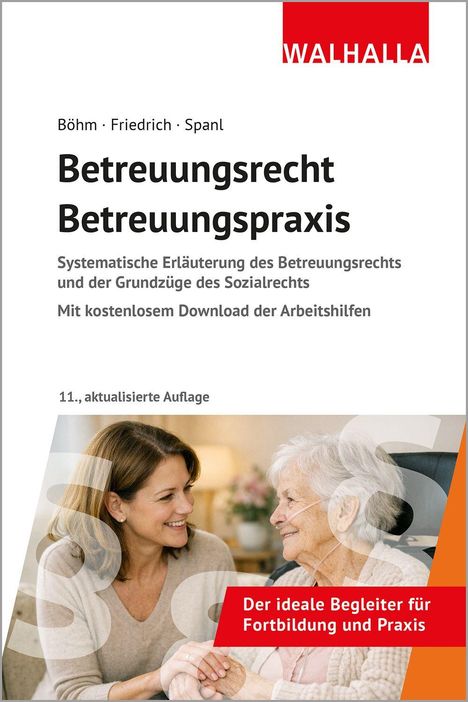 "Böhm, Friedrich, Spanl. Betreuungsrecht Betreuungs­praxis. Freundliches Treffen zwischen jüngerer und älterer Frau."