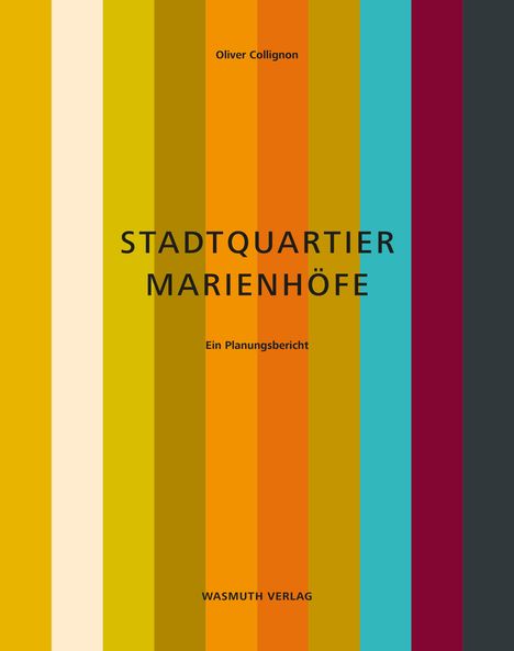 Oliver Collignon: Stadtquartier Marienhöfe, Buch