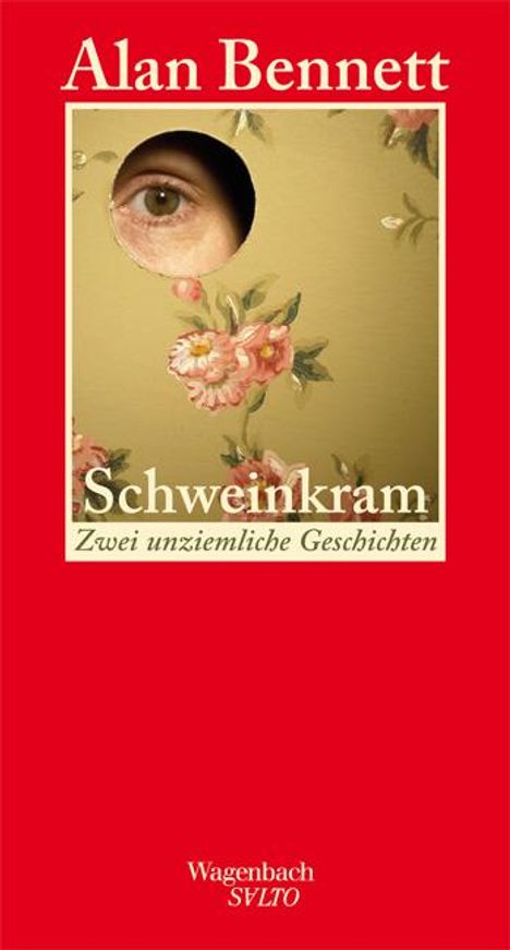 Alan Bennett: Schweinkram, Buch