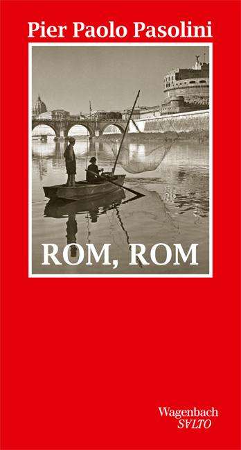 Pier Paolo Pasolini: Rom, Rom, Buch