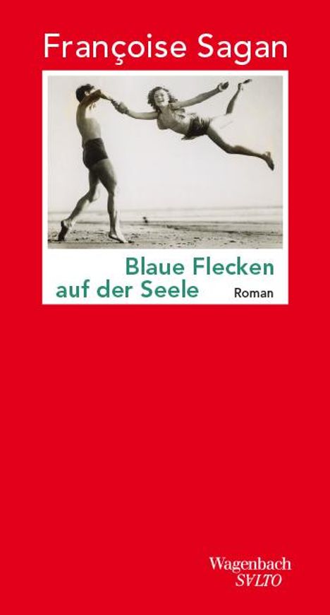 Françoise Sagan: Blaue Flecken auf der Seele, Buch