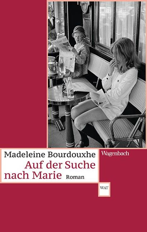 Madeleine Bourdouxhe: Auf der Suche nach Marie, Buch