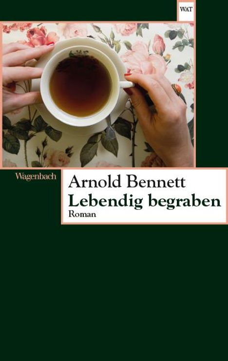 Arnold Bennett: Lebendig begraben, Buch