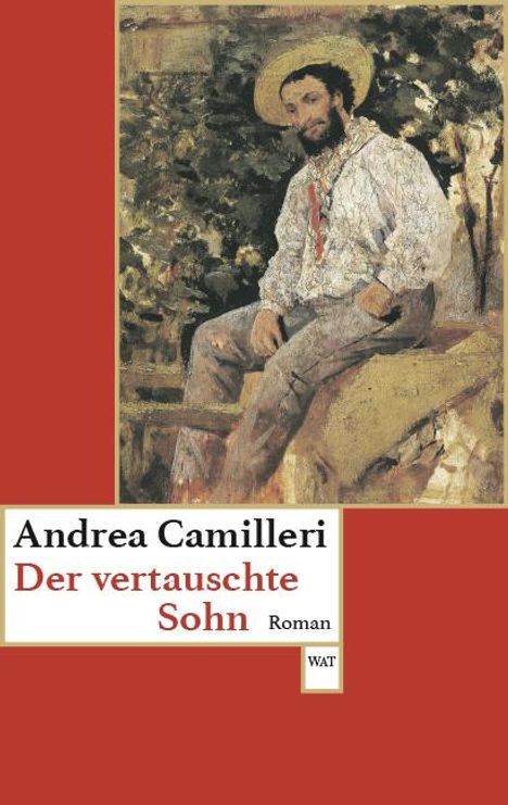Andrea Camilleri (1925-2019): Der vertauschte Sohn, Buch