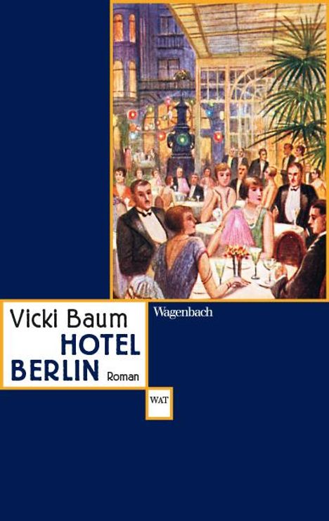 Vicki Baum: Hotel Berlin, Buch