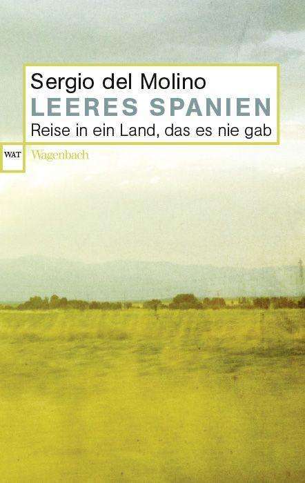 Sergio Del Molino: Leeres Spanien, Buch
