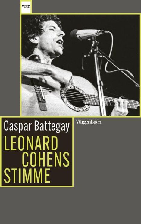 Caspar Battegay: Leonard Cohens Stimme, Buch
