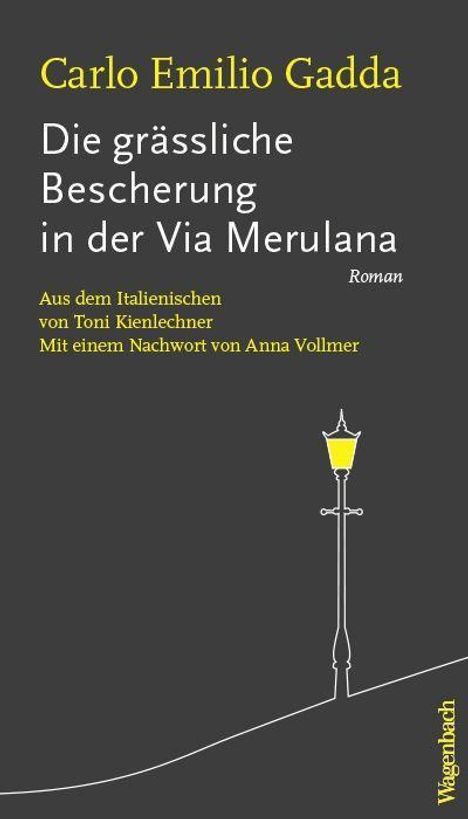 Carlo Emilio Gadda: Die grässliche Bescherung in der Via Merulana, Buch