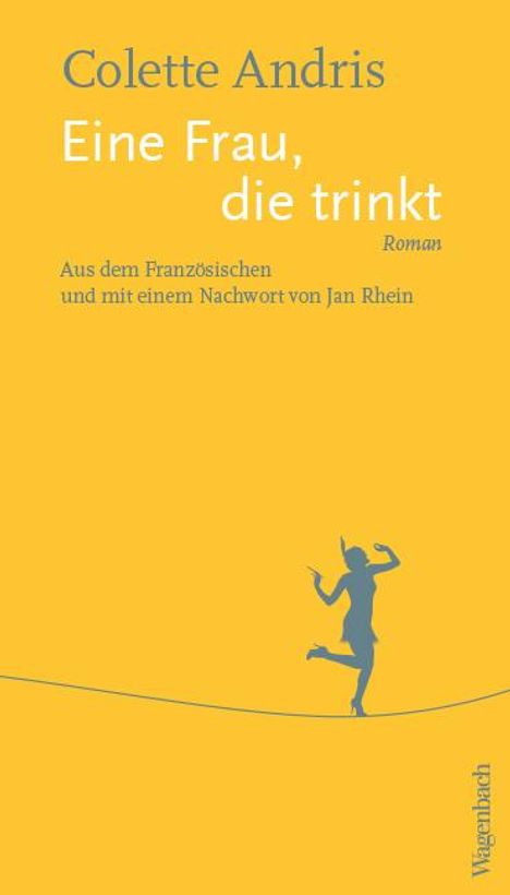 Colette Andris: Eine Frau, die trinkt, Buch