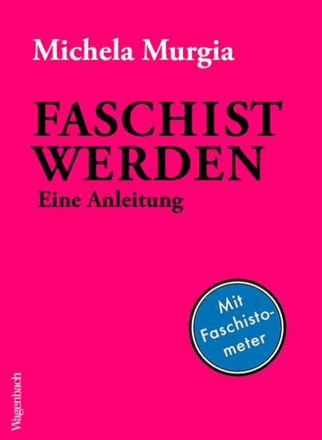 Michela Murgia: Faschist werden, Buch