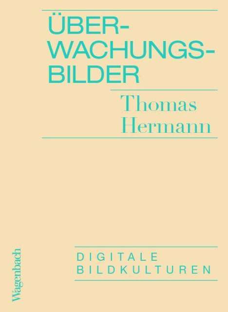 Thomas Hermann: Überwachungsbilder, Buch
