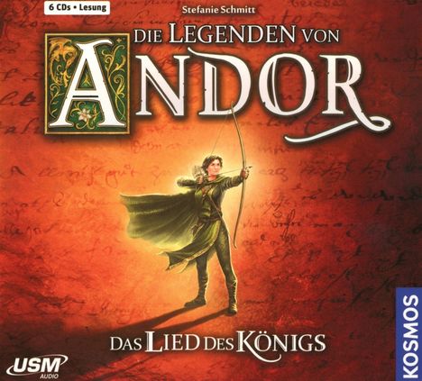Stefanie Schmitt: Die Legenden von Andor - Das Lied des Königs, 6 CDs