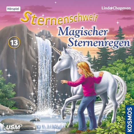 Linda Chapman: Sternenschweif 13. Magischer Sternenregen, CD