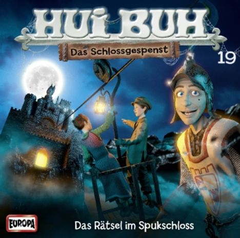 Eberhard Alexander-Burgh: Hui Buh Neue Welt 19 - Das Rätsel im Spukschloss, CD