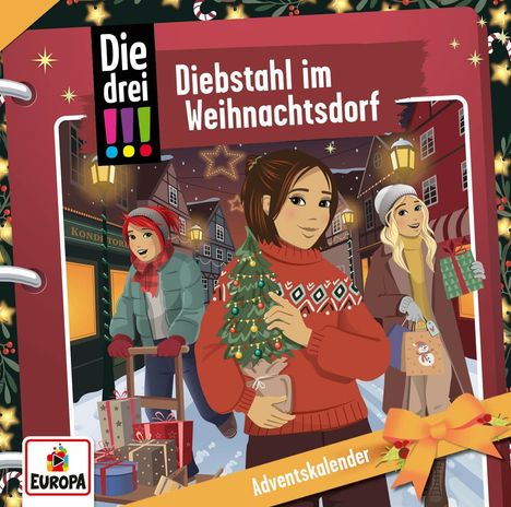 „Diebstahl im Weihnachtsdorf“, „Adventskalender“. Eine Illustration mit drei Mädchen, Geschenken und Weihnachtslichtern.